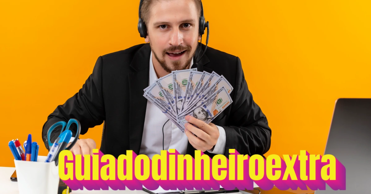 Guiadodinheiroextra: Ultimate Guide to Making Money Online
