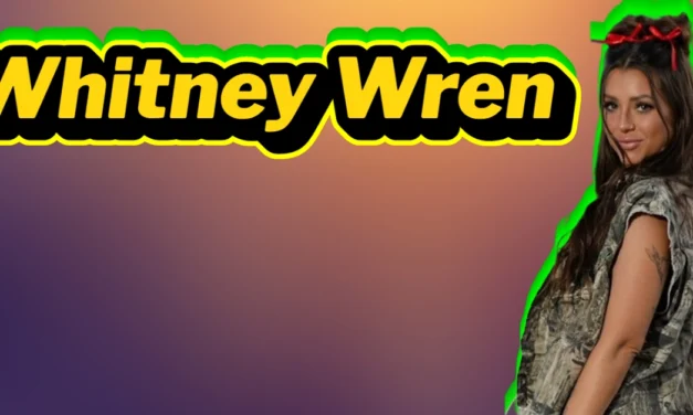 Whitney Wren: The TikTok Star Who Built an Empire