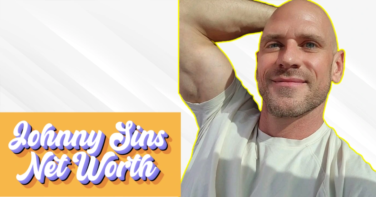 Johnny Sins Net Worth: How He Built a $6 Million Empire