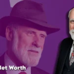 Vint Cerf net worth and career highlights as internet pioneer and Google executive