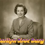 Marilyn Kroc Barg portrait photo Ray Kroc daughter vintage