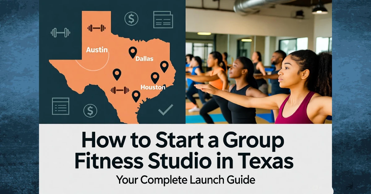 How To Elevate Group Fitness In Texas: Your Step-by-Step Launch Guide