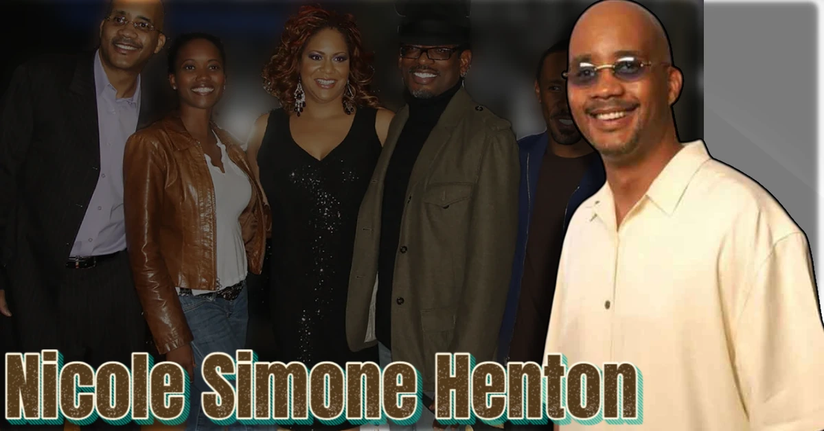 Nicole Simone Henton: The Private Life of John Henton’s Only Daughter