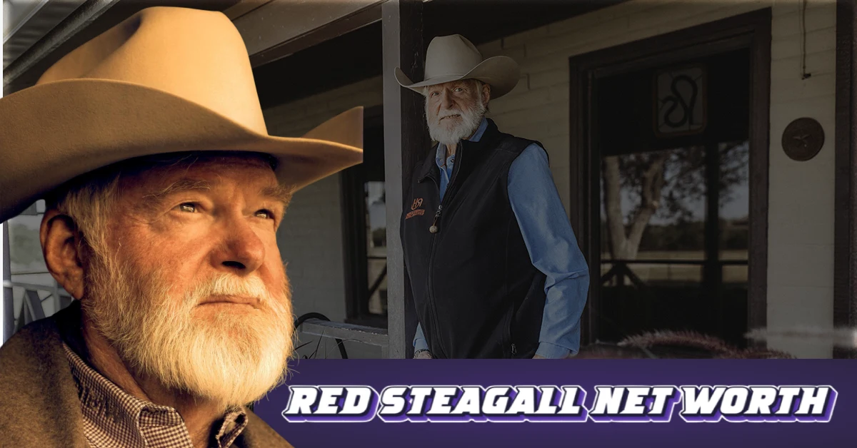 Red Steagall Net Worth: The Wealth of a Cowboy Legend & Poet Laureate