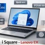 i square lenovo ex laptop showing Intel Core i5 processor, 16GB RAM, Full HD display, and fingerprint reader on desk