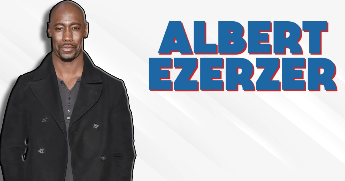 The Remarkable Life of Albert Ezerzer: A Comprehensive Look