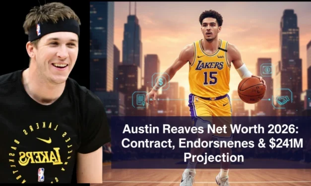 Austin Reaves Net Worth 2026: Salary, Endorsements, and the $241 Million Decision