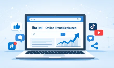 ilta leti – “Online Trend Explained”