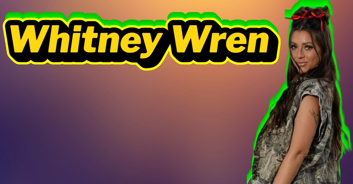 Whitney Wren TikTok star posing in camo vest with colorful gradient background and bold yellow text overlay