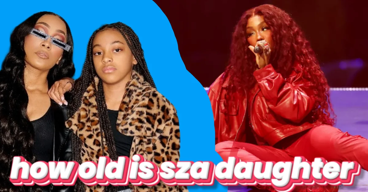A graphic showing SZA performing on stage in red outfit and a mother with her daughter in leopard print coat, with the text “how old is sza daughter.